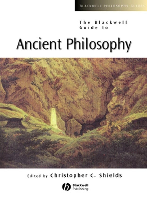 Title details for The Blackwell Guide to Ancient Philosophy by Christopher Shields - Available